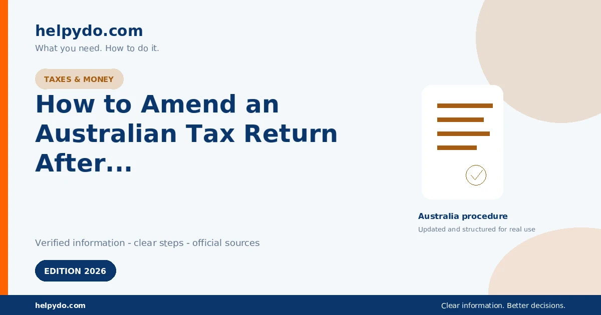 How to Amend an Australian Tax Return After You Have Lodged It — Australia guide