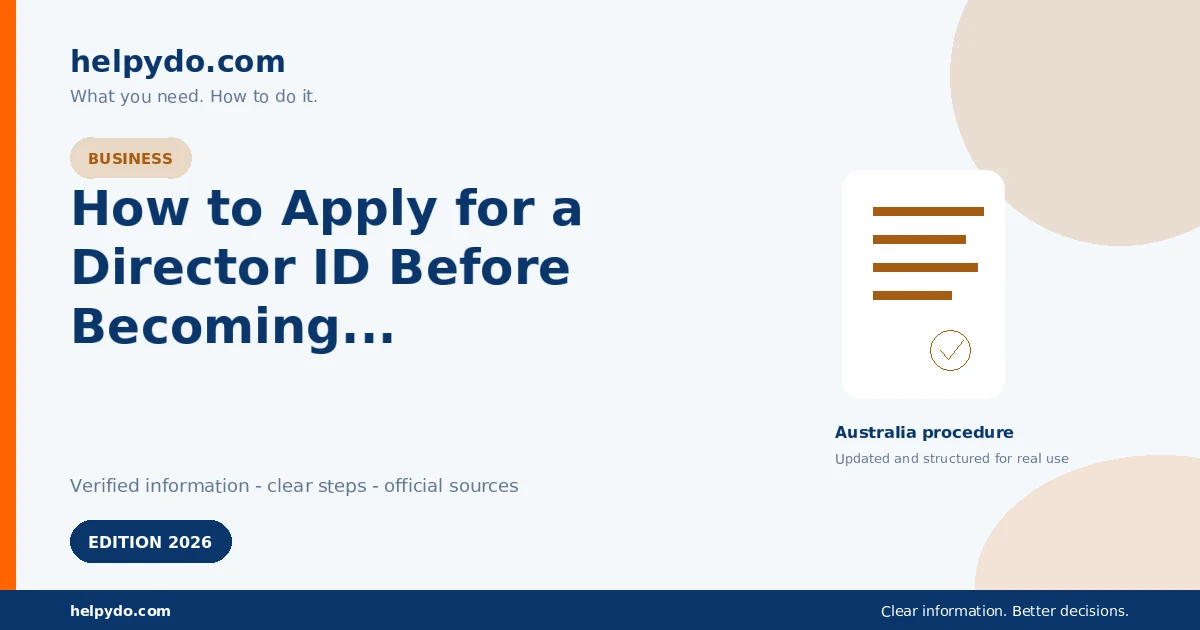 How to Apply for a Director ID Before Becoming a Company Director in Australia — Australia guide