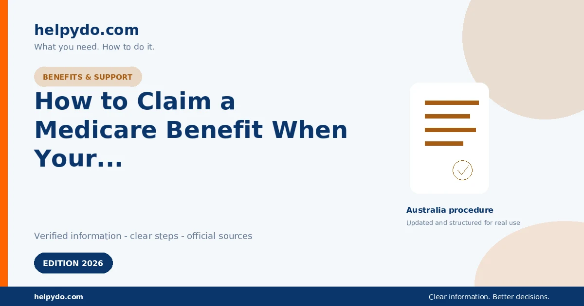 How to Claim a Medicare Benefit When Your Provider Has Not Claimed for You — Australia guide