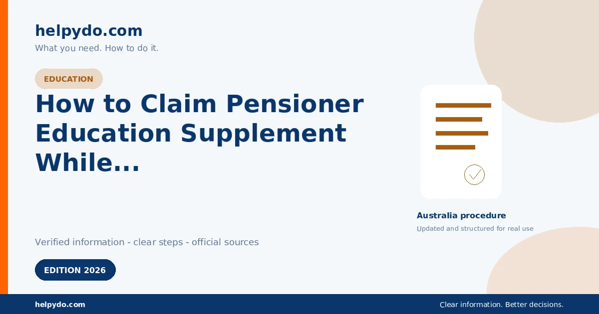 How to Claim Pensioner Education Supplement While Studying in Australia — Australia guide