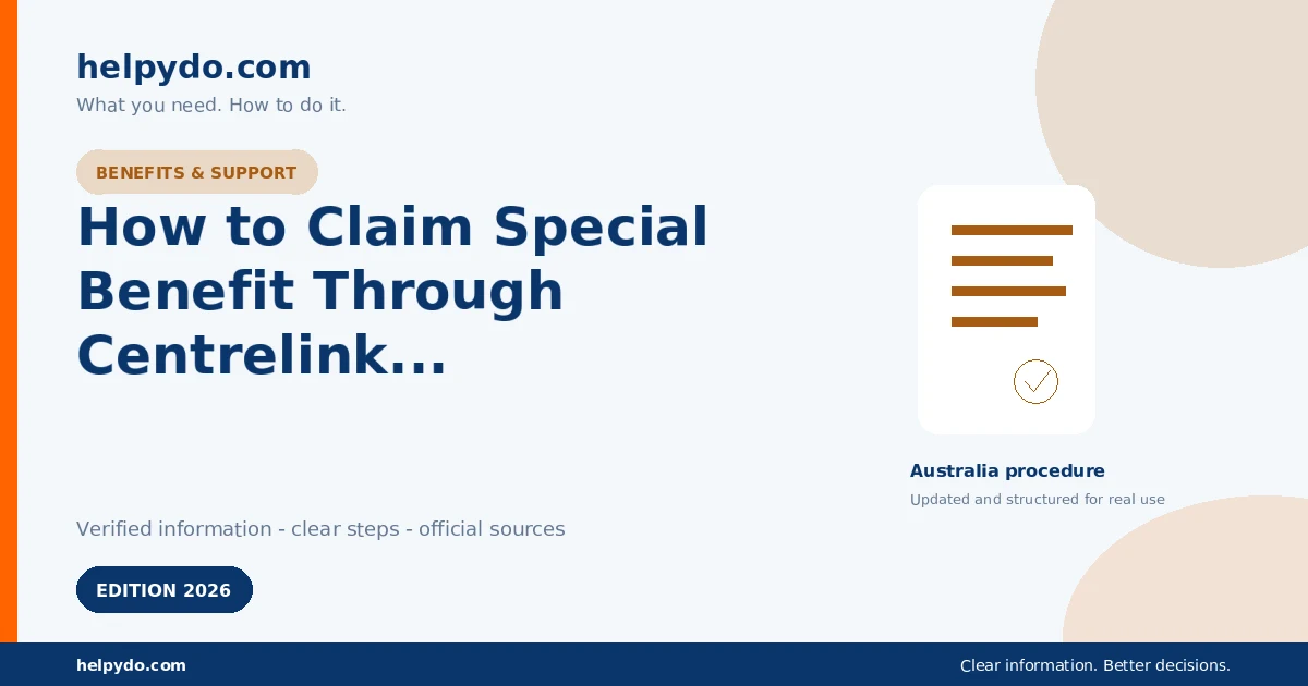 How to Claim Special Benefit Through Centrelink When You Cannot Support Yourself — Australia guide