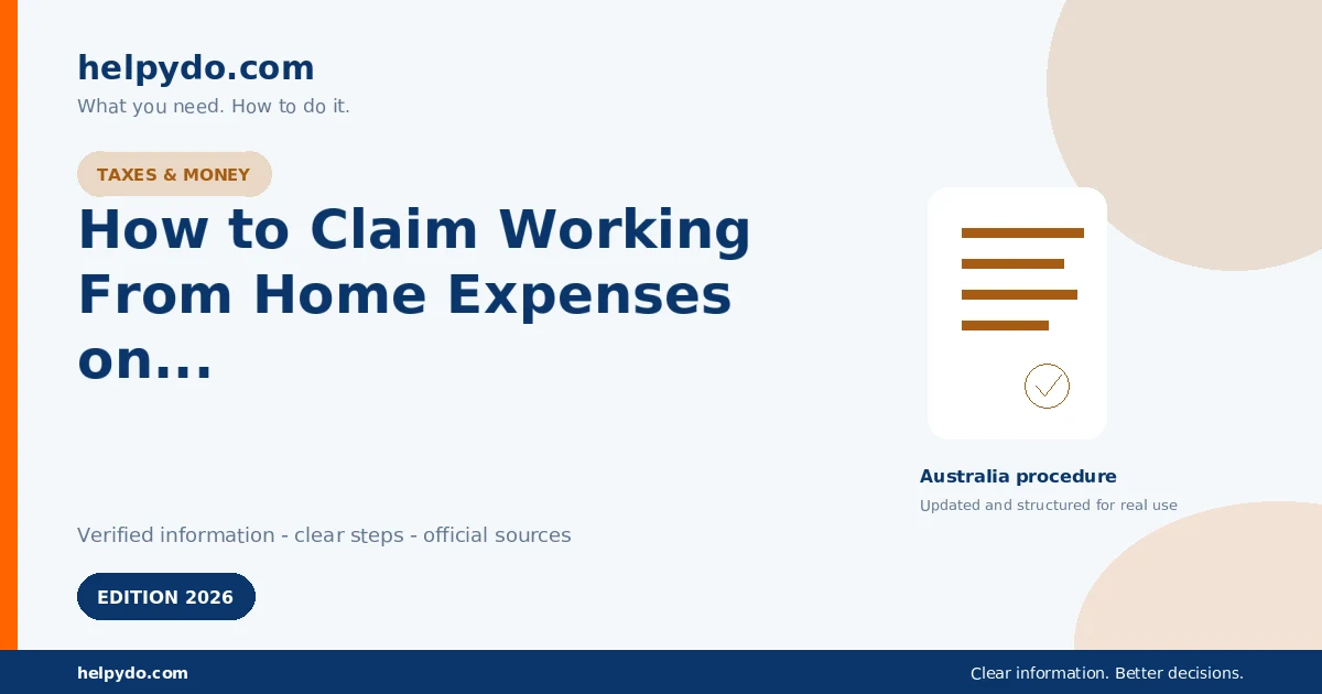 How to Claim Working From Home Expenses on Your Australian Tax Return — Australia guide