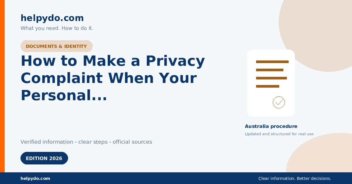 How to Make a Privacy Complaint When Your Personal Information Is Mishandled — Australia guide