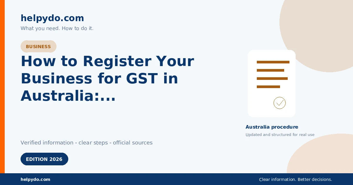How to Register Your Business for GST in Australia: Thresholds, ABN and Online Steps — Australia guide
