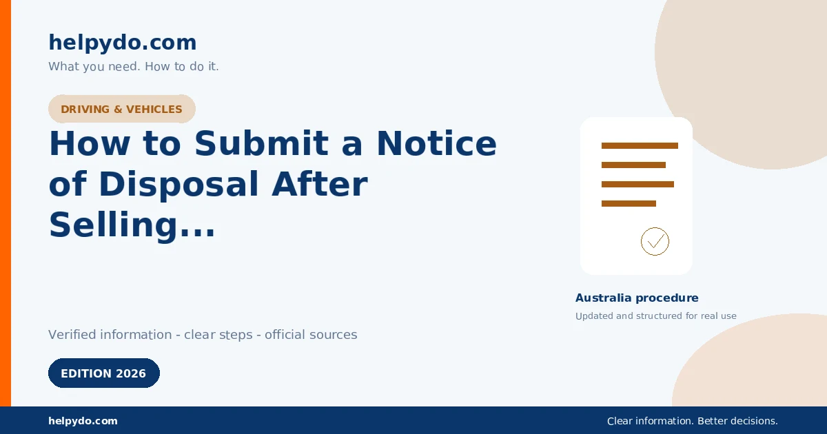 How to Submit a Notice of Disposal After Selling a Vehicle in NSW — Australia guide