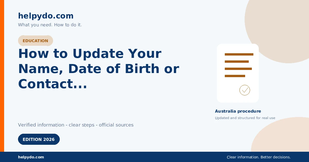 How to Update Your Name, Date of Birth or Contact Details on Your USI — Australia guide