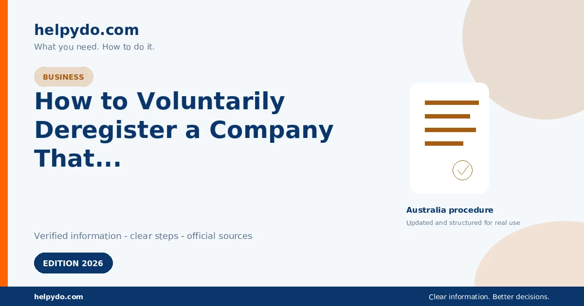 How to Voluntarily Deregister a Company That Has Stopped Trading in Australia — Australia guide