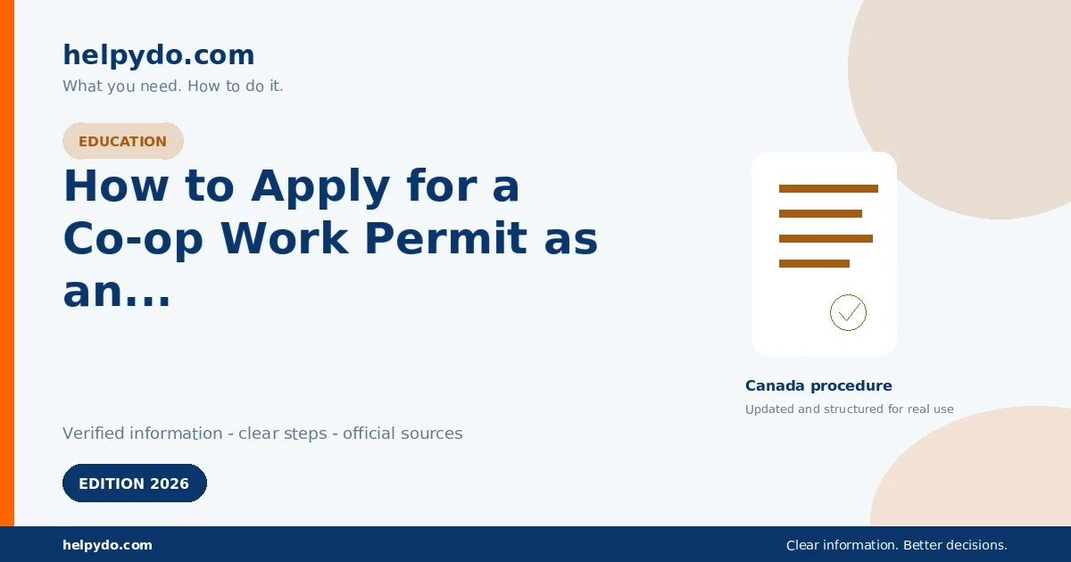 How to Apply for a Co-op Work Permit as an International Secondary School Student in Canada — Canada guide