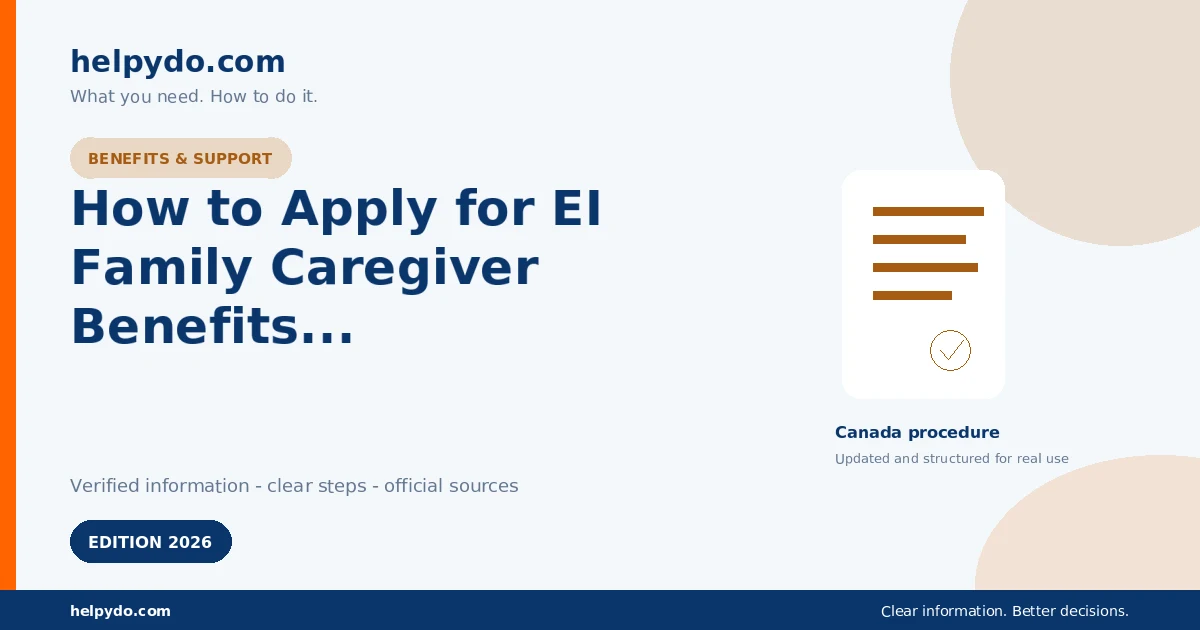 How to Apply for EI Family Caregiver Benefits for a Critically Ill Adult in Canada — Canada guide
