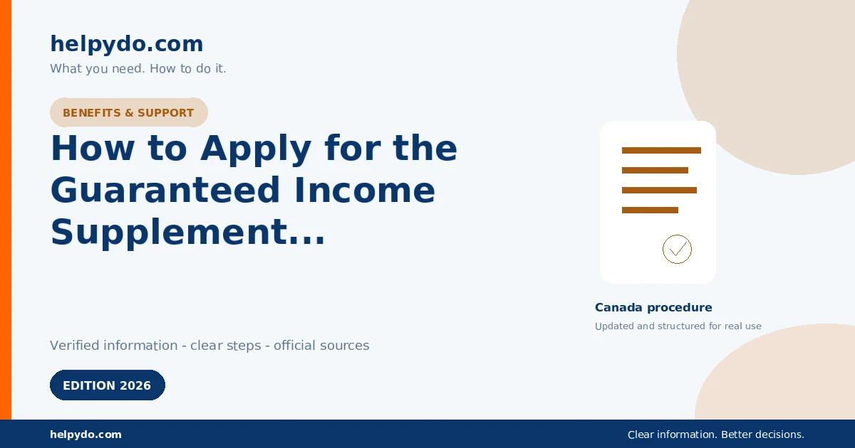 How to Apply for the Guaranteed Income Supplement in Canada if You Were Not Automatically Enrolled — Canada guide