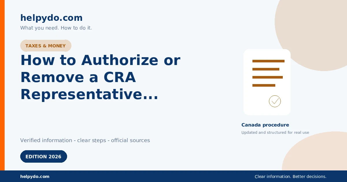 How to Authorize or Remove a CRA Representative for Your Personal Tax Account — Canada guide