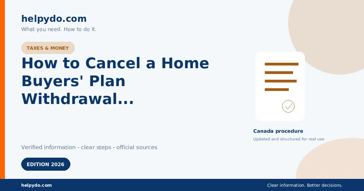 How to Cancel a Home Buyers' Plan Withdrawal if Your Home Purchase Falls Through — Canada guide