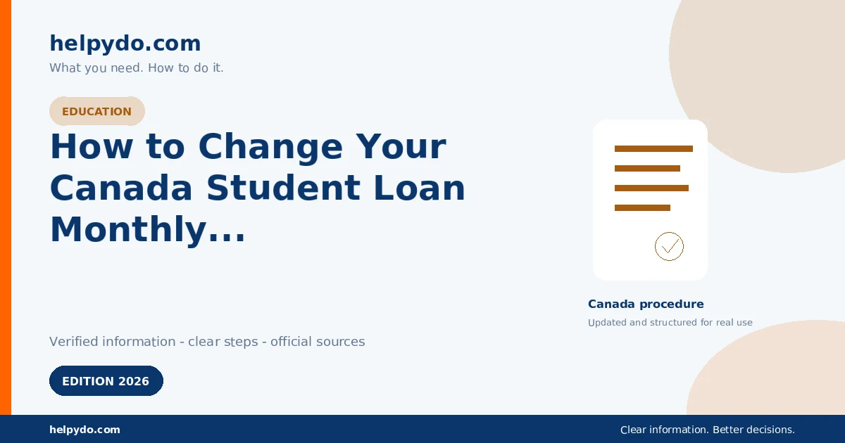 How to Change Your Canada Student Loan Monthly Payment and Repayment Terms — Canada guide