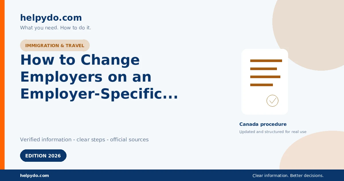 How to Change Employers on an Employer-Specific Work Permit in Canada — Canada guide
