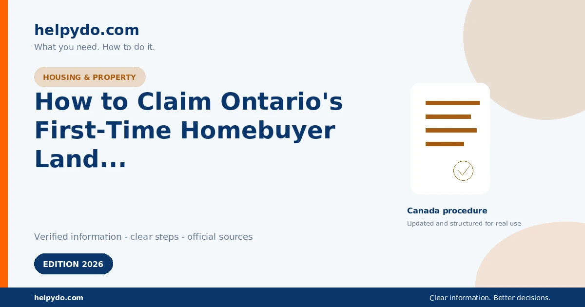 How to Claim Ontario's First-Time Homebuyer Land Transfer Tax Refund — Canada guide