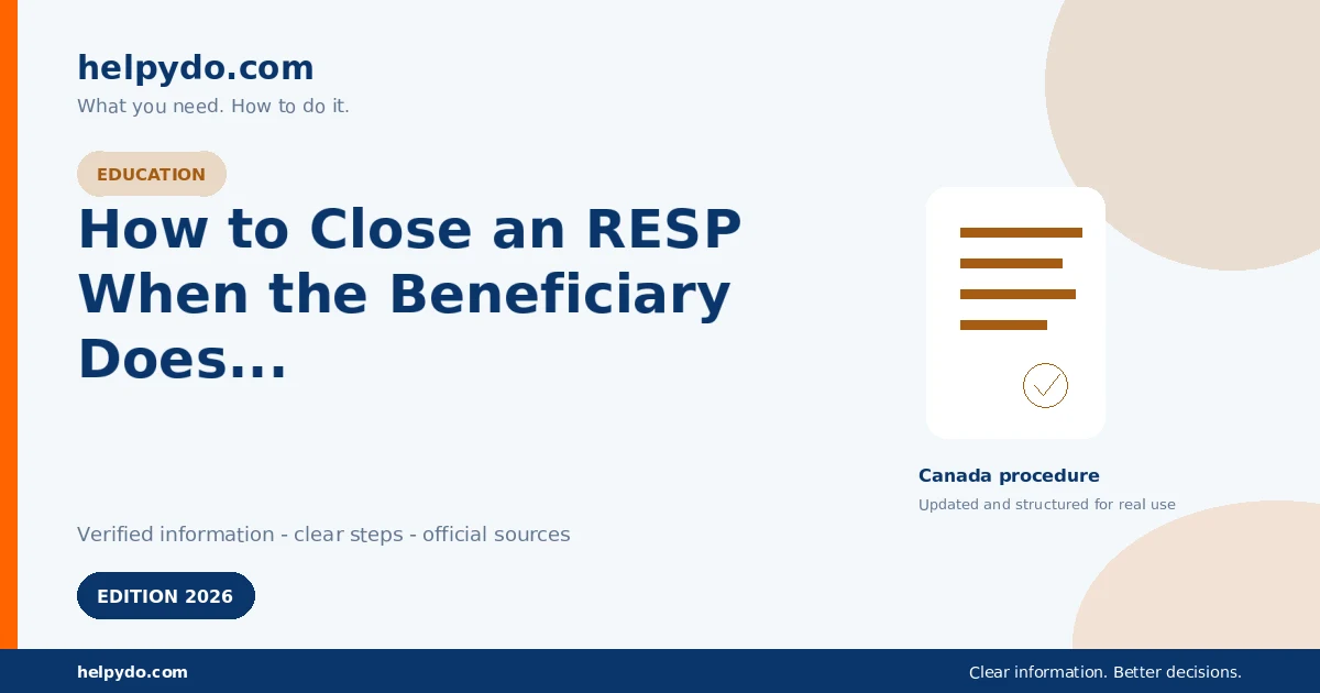 How to Close an RESP When the Beneficiary Does Not Use the Money for School — Canada guide