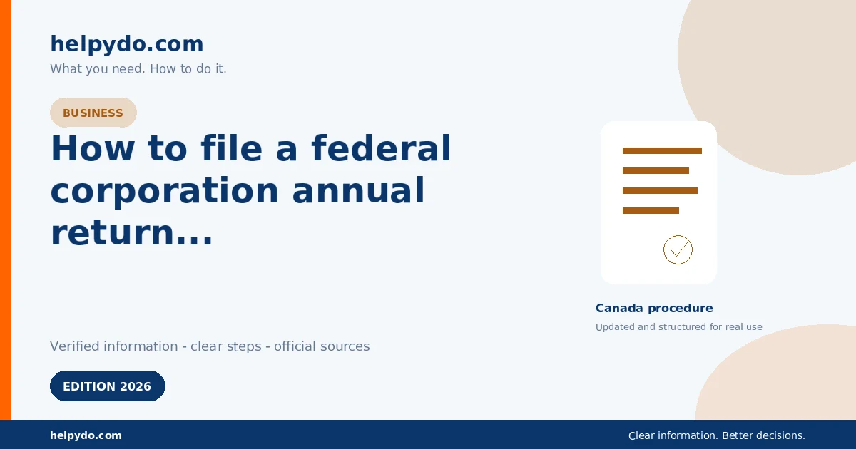 How to file a federal corporation annual return and significant control information in Canada — Canada guide