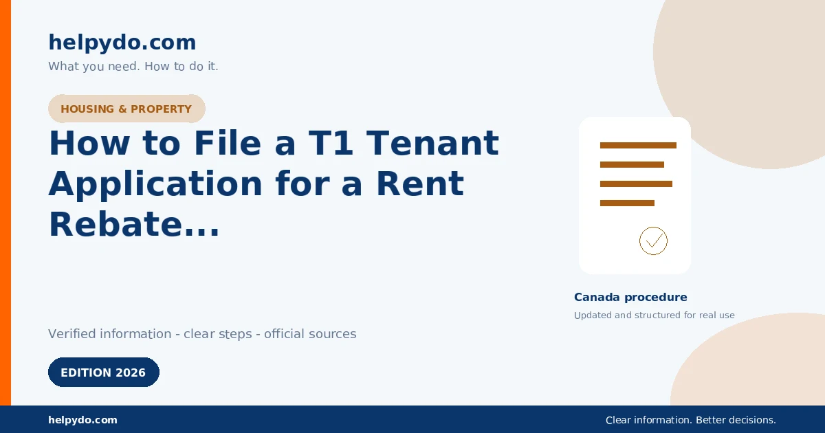 How to File a T1 Tenant Application for a Rent Rebate in Ontario — Canada guide