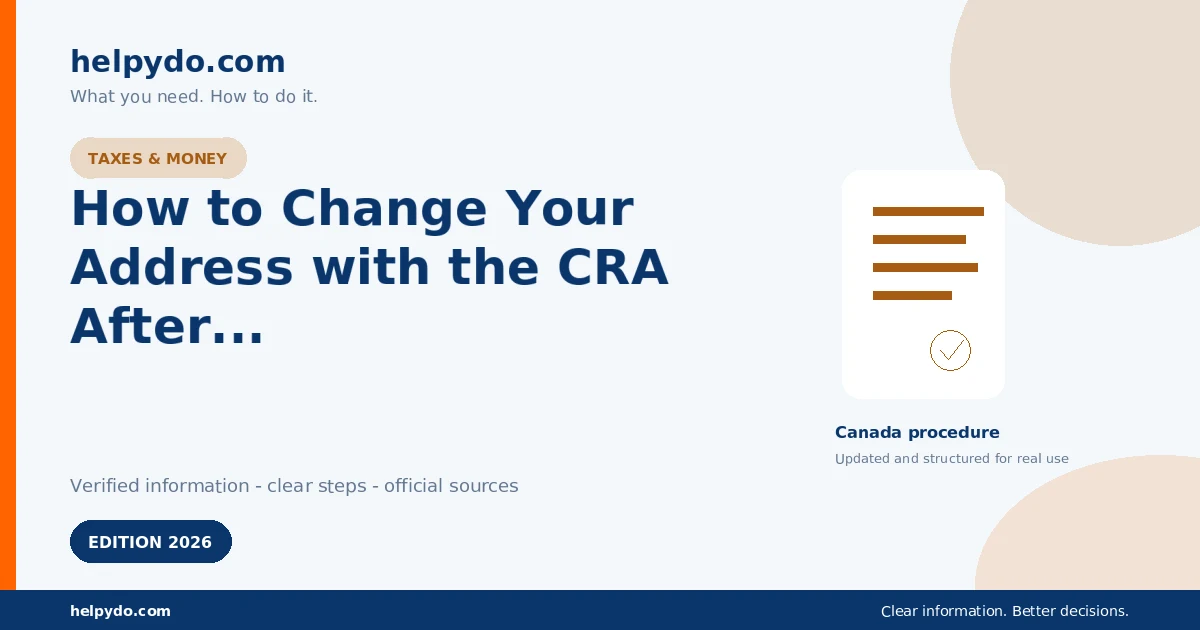 How to Change Your Address with the CRA After Moving in Canada in 2026 — Canada guide