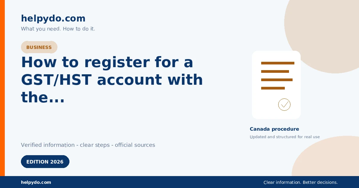How to register for a GST/HST account with the CRA — Canada guide