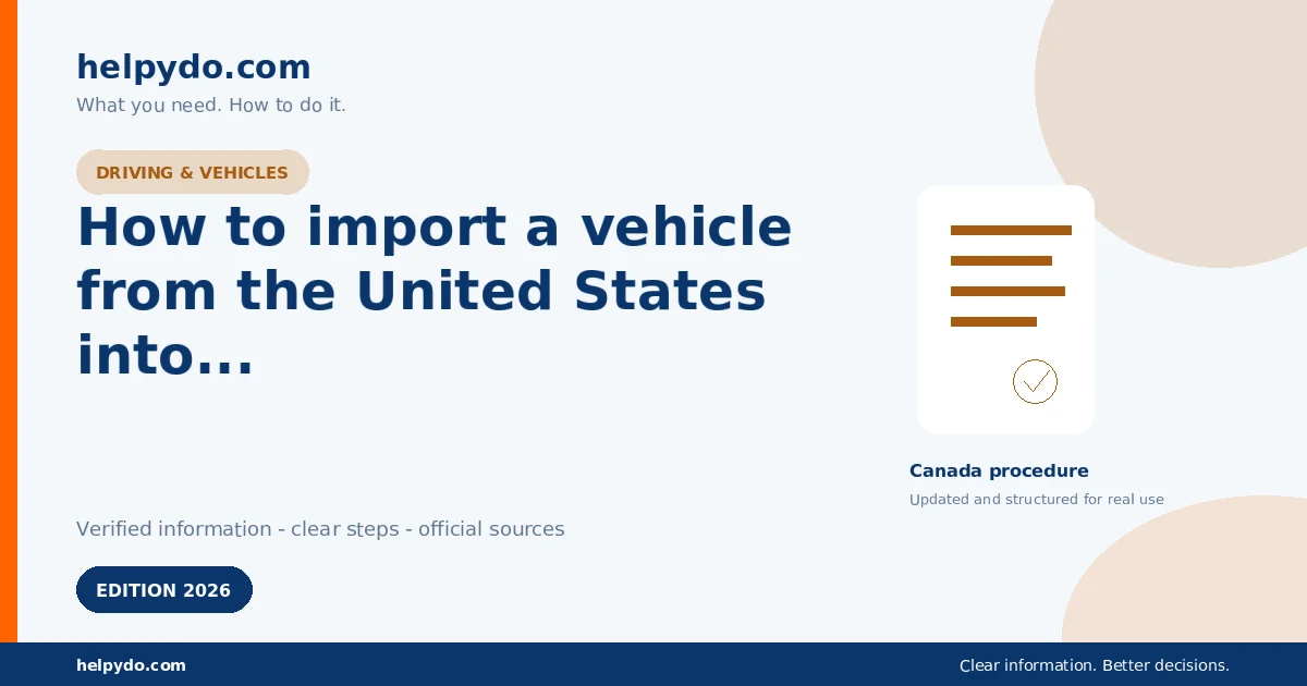 How to import a vehicle from the United States into Canada in 2026 — Canada guide