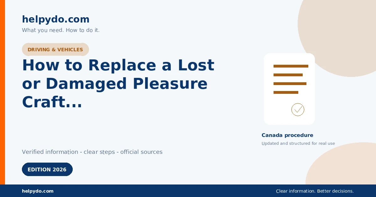 How to Replace a Lost or Damaged Pleasure Craft Operator Card in Canada — Canada guide