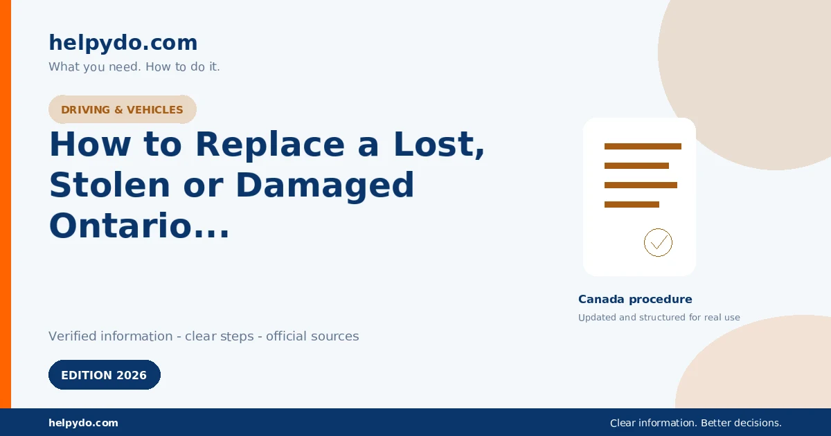 How to Replace a Lost, Stolen or Damaged Ontario Driver's Licence in 2026 — Canada guide