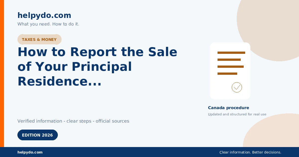 How to Report the Sale of Your Principal Residence on Your Canadian Tax Return — Canada guide