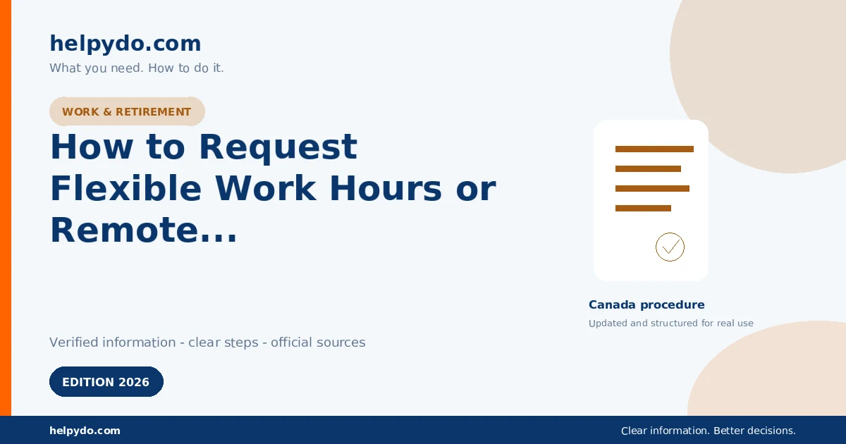 How to Request Flexible Work Hours or Remote Work in a Federally Regulated Job — Canada guide