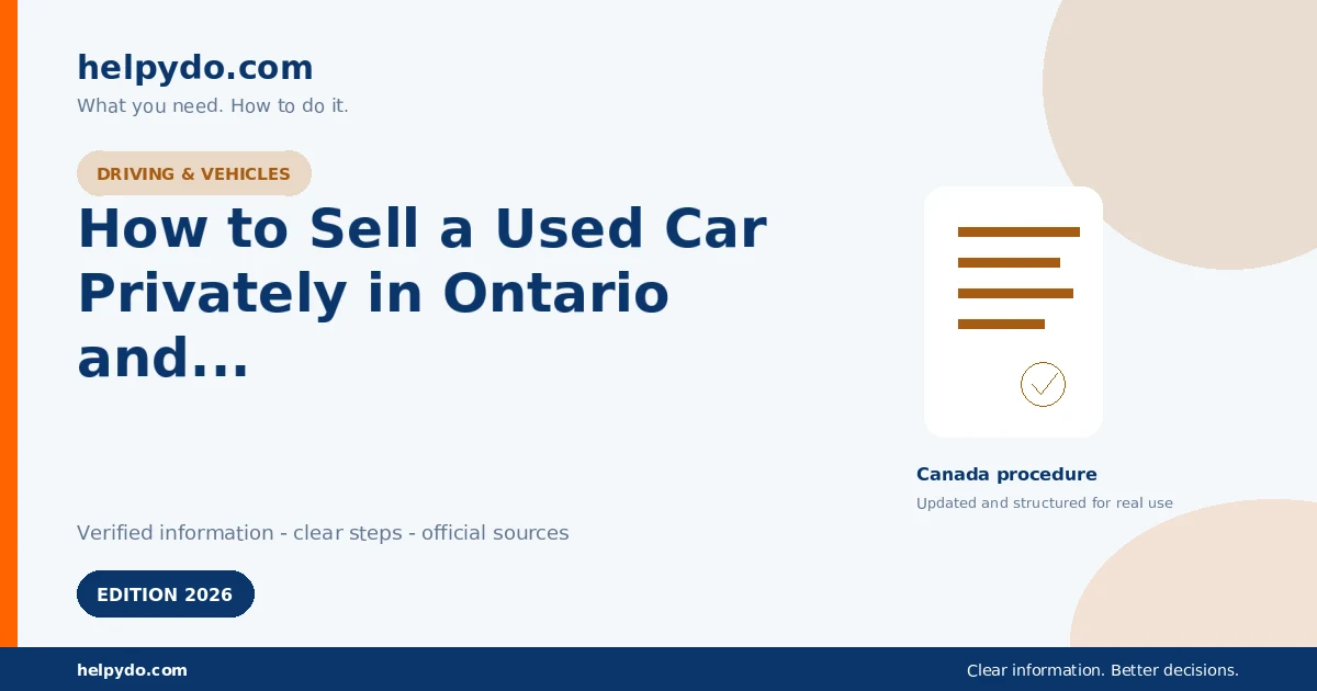How to Sell a Used Car Privately in Ontario and Transfer Ownership — Canada guide