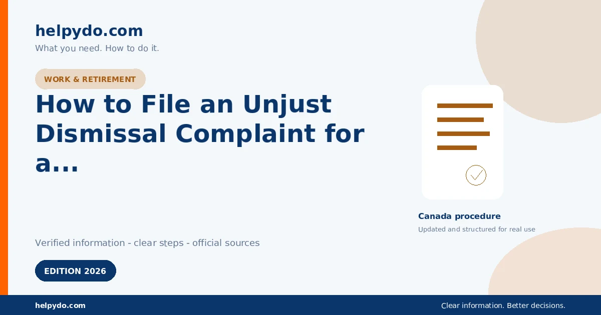 How to File an Unjust Dismissal Complaint for a Federally Regulated Job in Canada — Canada guide