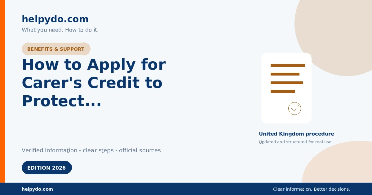How to Apply for Carer's Credit to Protect Your State Pension Record — United Kingdom guide
