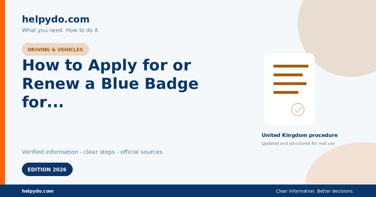 How to Apply for or Renew a Blue Badge for Disabled Parking — United Kingdom guide