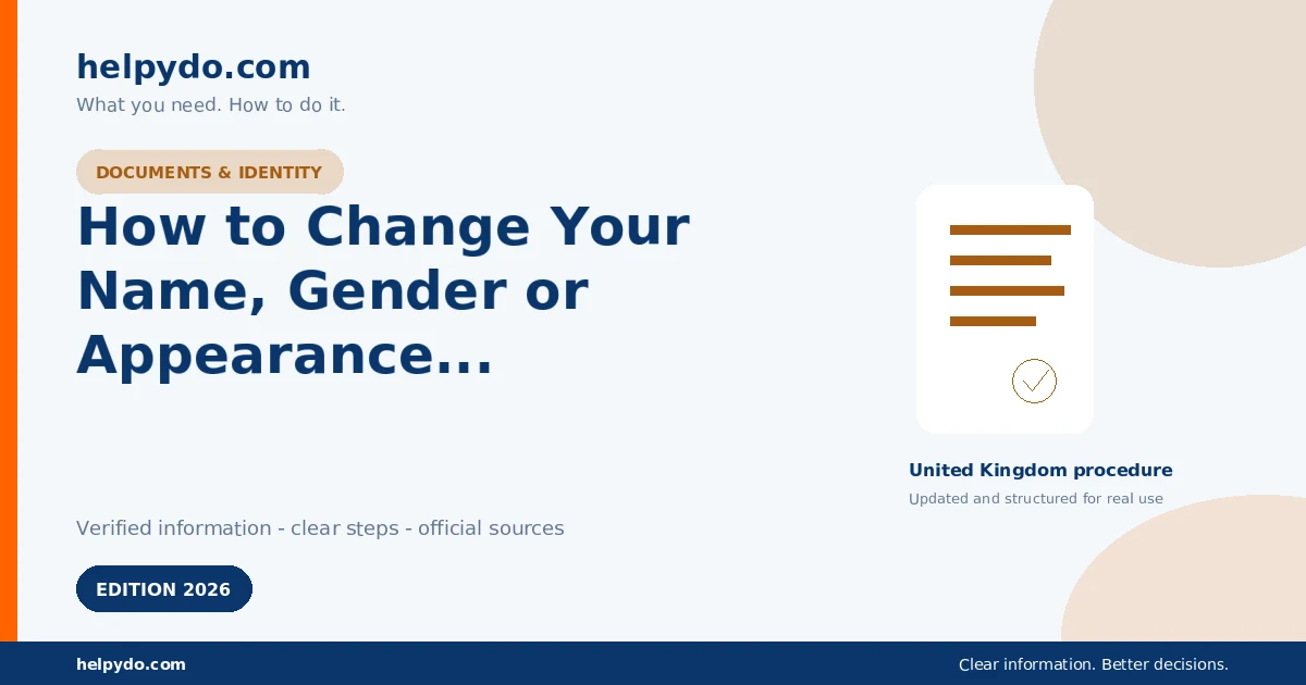 How to Change Your Name, Gender or Appearance on a British Passport — United Kingdom guide