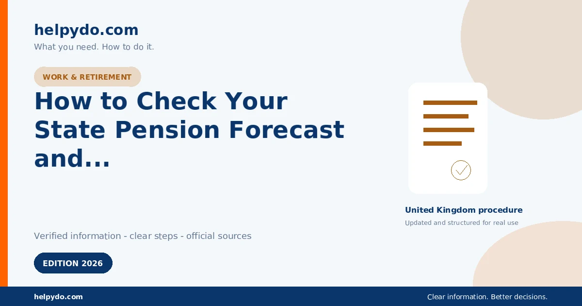 How to Check Your State Pension Forecast and See if You Can Increase It — United Kingdom guide