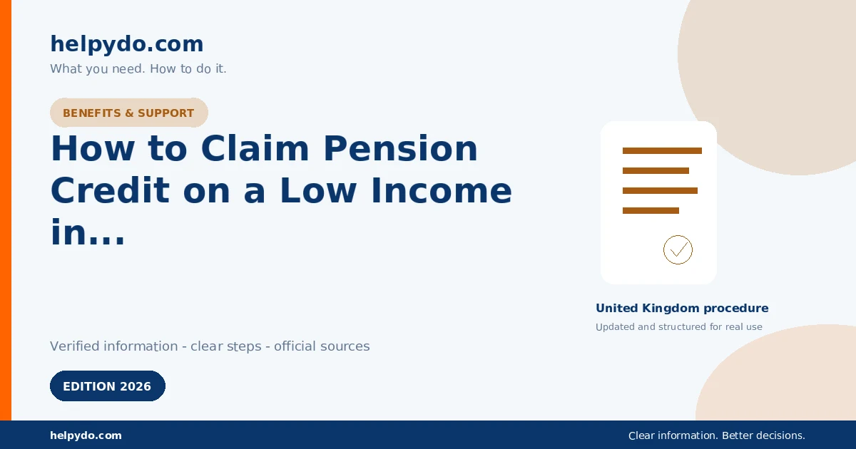 How to Claim Pension Credit on a Low Income in Retirement in the UK — United Kingdom guide