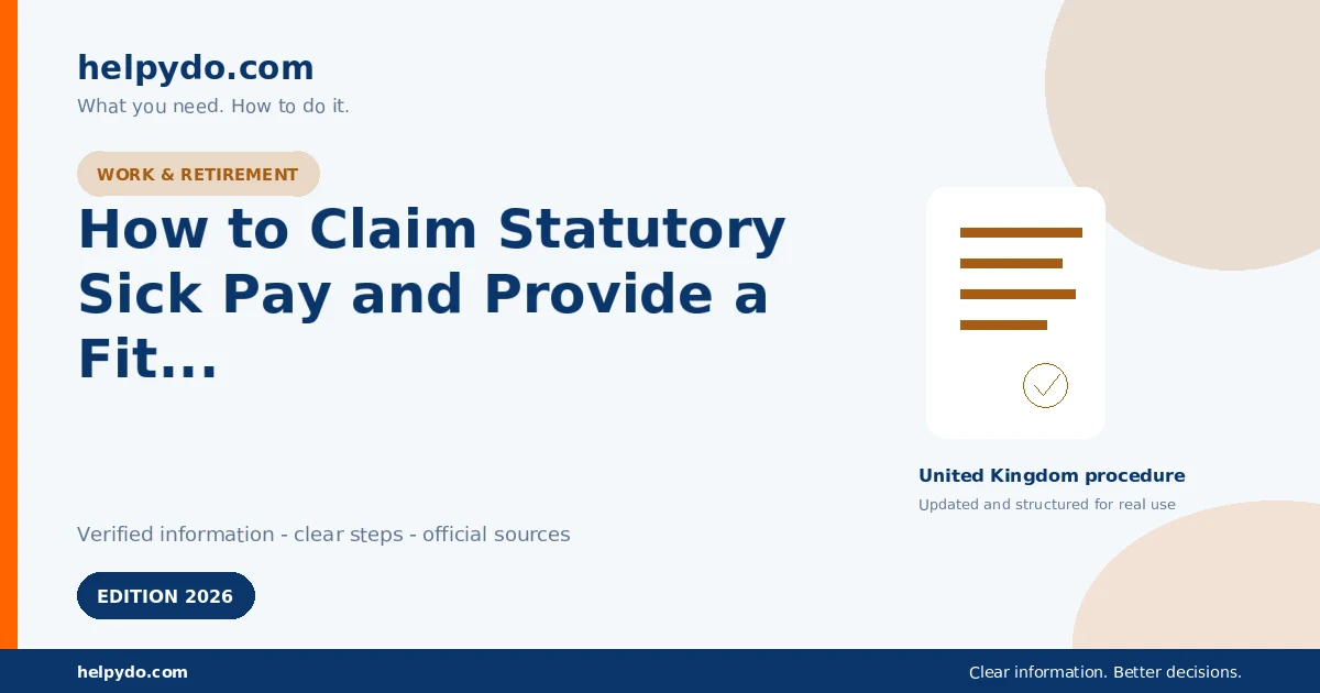 How to Claim Statutory Sick Pay and Provide a Fit Note to Your Employer — United Kingdom guide