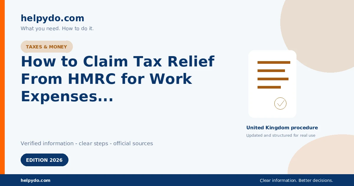 How to Claim Tax Relief From HMRC for Work Expenses You Paid Yourself — United Kingdom guide