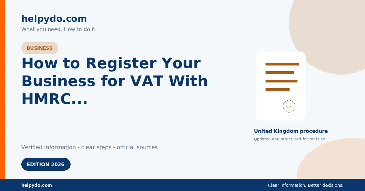 How to Register Your Business for VAT With HMRC in the UK — United Kingdom guide