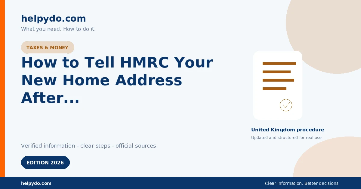 How to Tell HMRC Your New Home Address After You Move — United Kingdom guide