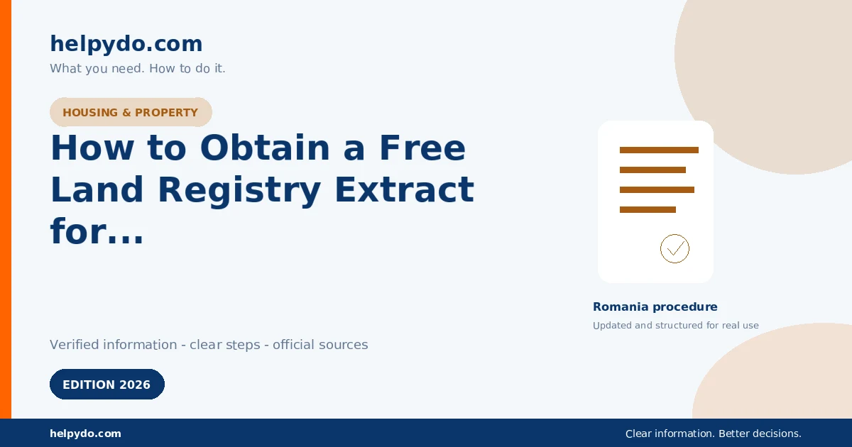 How to Obtain a Free Land Registry Extract for Property You Own in Romania — Romania guide