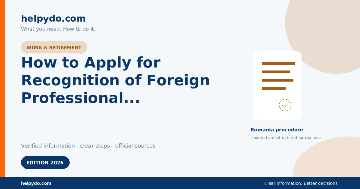 How to Apply for Recognition of Foreign Professional Qualifications in Romania — Romania guide