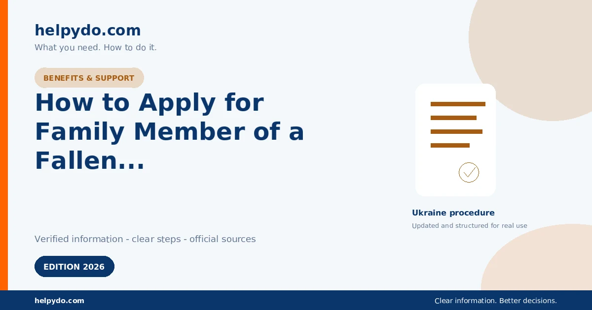 How to Apply for Family Member of a Fallen Defender Status in Ukraine — Ukraine guide