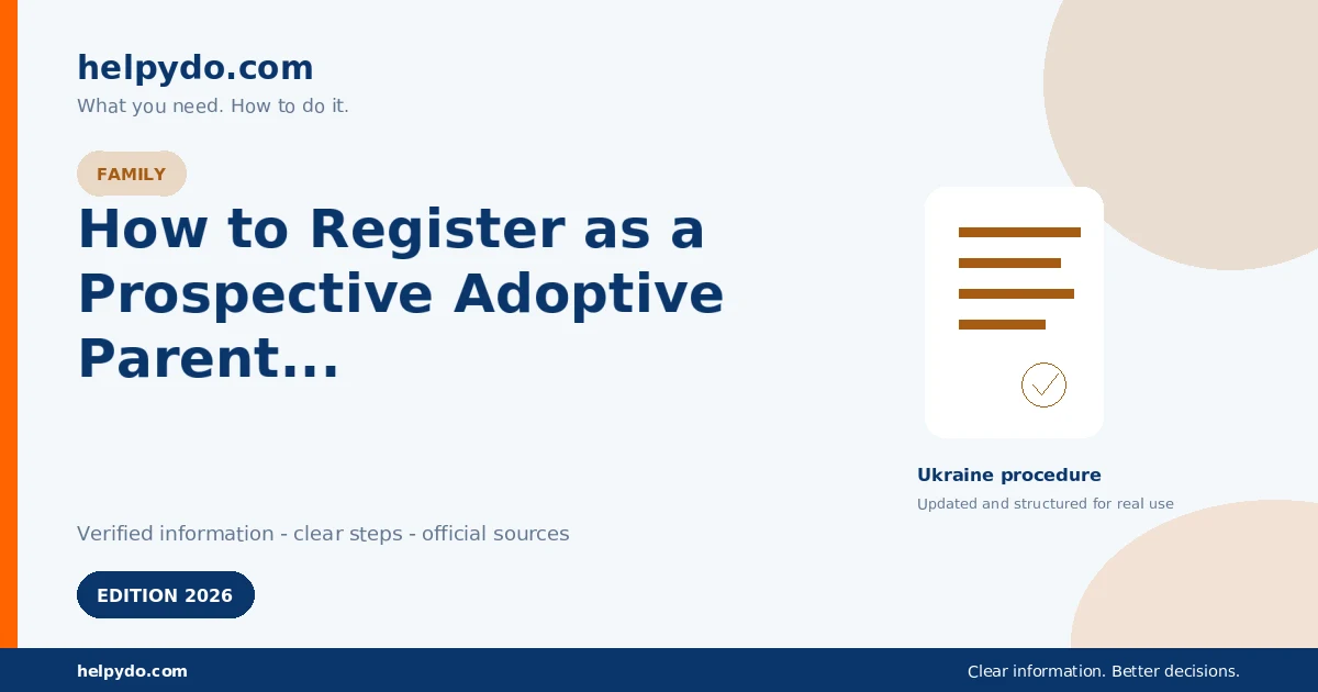 How to Register as a Prospective Adoptive Parent in Ukraine — Ukraine guide