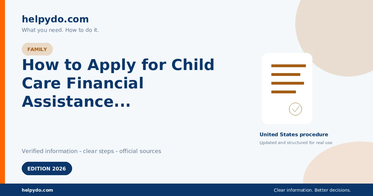 How to Apply for Child Care Financial Assistance in Your State or Territory — United States guide