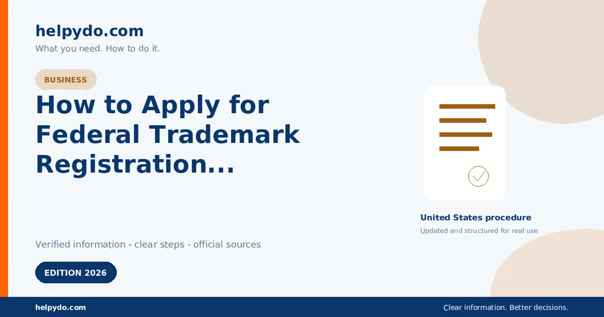 How to Apply for Federal Trademark Registration for a Business Name or Logo — United States guide