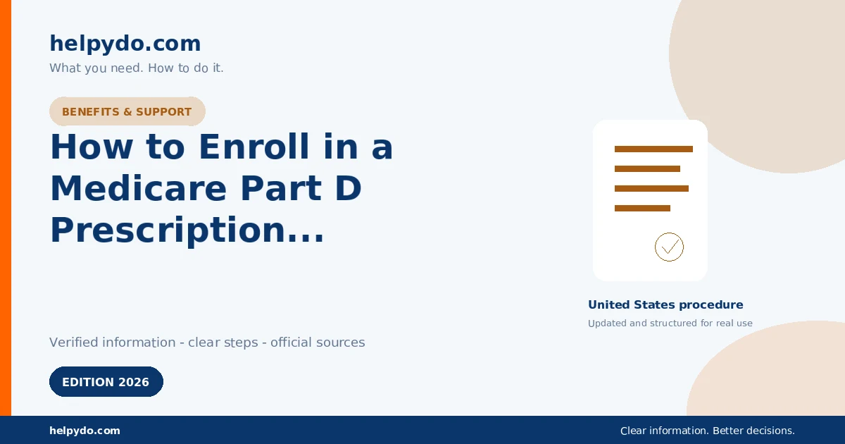 How to Enroll in a Medicare Part D Prescription Drug Plan in the United States — United States guide