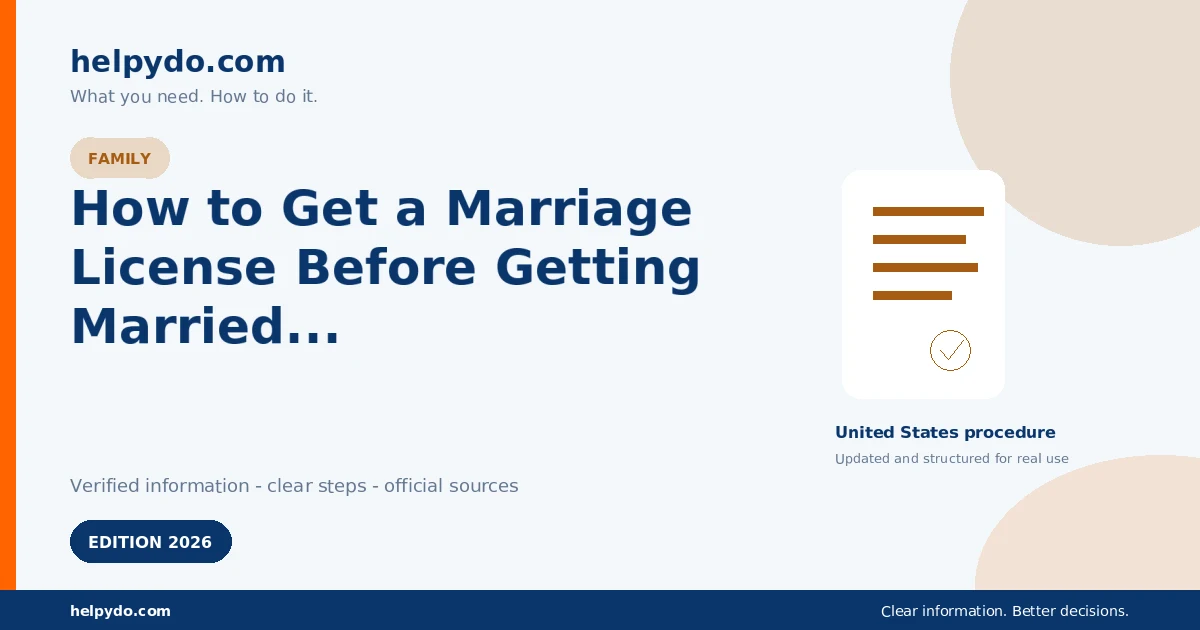 How to Get a Marriage License Before Getting Married in the United States — United States guide