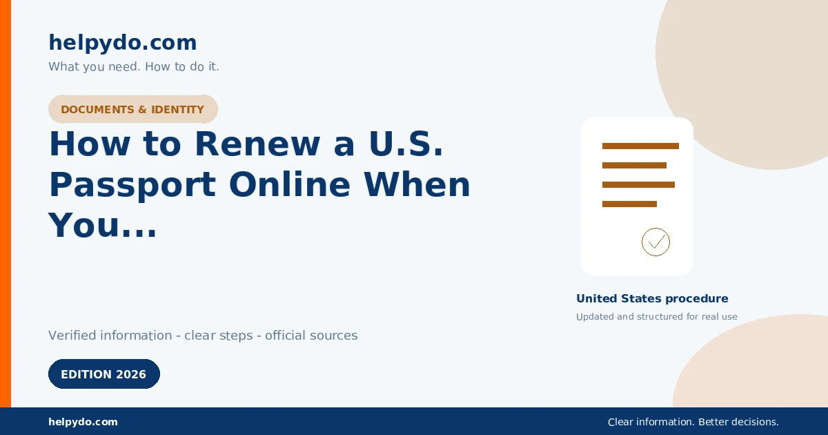 How to Renew a U.S. Passport Online When You Meet the Eligibility Rules — United States guide