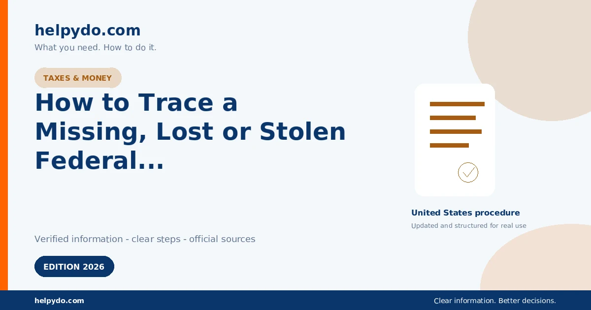 How to Trace a Missing, Lost or Stolen Federal Tax Refund — United States guide